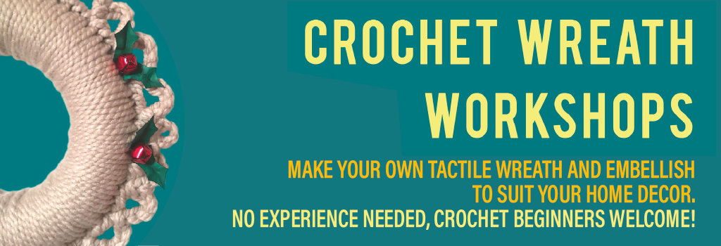 Crochet Wreath Workshop