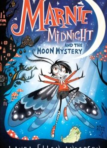 Marnie Midnight and the Moon Mystery (book 1)