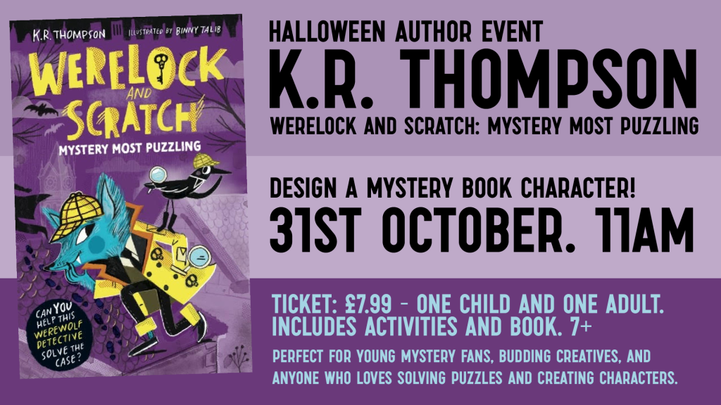 Halloween author event with K.R. Thompson - Werelock and Scratch: Mystery Most Puzzling